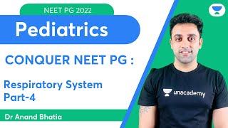 Conquer NEET PG 2022 Respiratory System Part4  Pediatric  Lets Crack NEET PG  DrAnand [upl. by Haggerty]