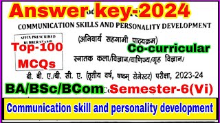 Answer key2024  Communication skill and personality development  ba bsc bcom 6th semester [upl. by Anaid754]