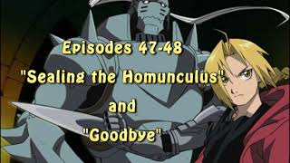 FMA Episode Guide 2003 Episodes 4748 [upl. by Anayra]