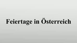 Feiertage in Österreich [upl. by Zemaj854]