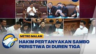 Sidang Eksekusi Brigadir J Hakim Cecar Sambo soal Peristiwa di Duren Tiga [upl. by Eilarol]