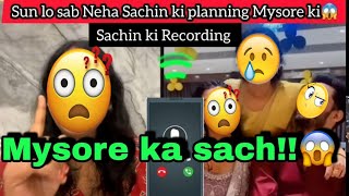 nehaashishtiwari TalkaWithAlka nitumehna Call recording 😱 Mysore ki planning 😱 [upl. by Faria]