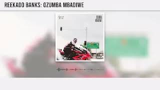 Reekado Banks  Ozumba Mbadiwe Acapella [upl. by Novar]