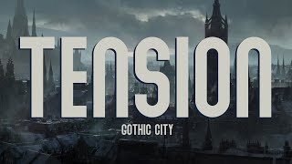 DampD Background Music Tension in a Gothic City [upl. by Lazaro890]