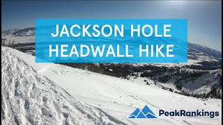 Jackson Hole Headwall Is It Worth the Hike [upl. by Grogan]