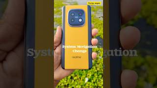 System Navigation changes on Realme narzo 70 Turbo phonetech tech viralvideo [upl. by Philip]