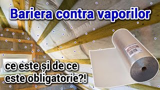 Bariera contra vaporilor – Ce este si de ce este obligatorie [upl. by Brout456]