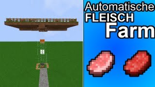 Minecraft Vollautomatische Fleisch Farm 172 TUTORIAL DeuGer [upl. by Holmun516]