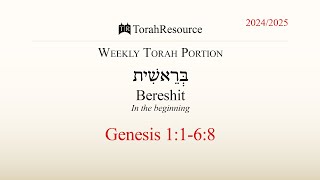 The Weekly Torah Portion  Bereshit  In the Beginning [upl. by Aerdnwahs]