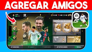 Como AGREGAR AMIGOS en FC Mobile Guia Completa [upl. by Ysnap]