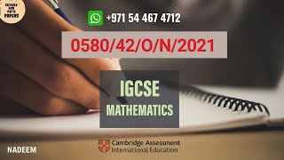 058042ON21  Worked Solutions  IGCSE Math Paper 2021 EXTENDED 058042OCTNOV20210580 [upl. by Bowerman]