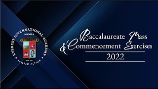 Baccalaureate Mass amp Commencement Exercises 2022 [upl. by Rosenkranz]