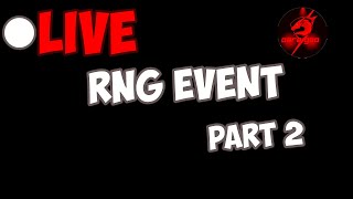 Live Update RNG EVENT Part 2 [upl. by Kaltman484]