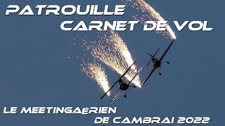 4K UHD Cambrai Meeting Aérien 2022 Les Ailes de Cambrai  CARNET de VOL Sunset Display [upl. by Ramed629]