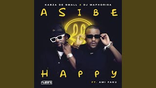 Asibe Happy [upl. by Leraj]