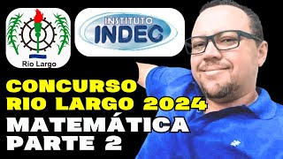 CONCURSO RIO LARGO 2024 BANCA INDEC  MATEMÁTICA INDEC Parte 2 [upl. by Charlotta452]