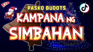 KAMPANA NG SIMBAHAN  PASKO BUDOTS REMIX New TikTok Dance Viral  DJ DARVIN REMIX [upl. by Citarella]