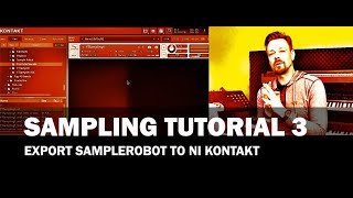 Sampling Tutorial 3  Export SampleRobot to NI Kontakt [upl. by Zoller]