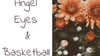 Foot Ox  Angel Eyes amp Basketball Slowed [upl. by Greenwood932]