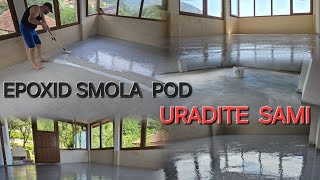 EPOXY SMOLA EPOX PODOVIEPOXIDHARZ BODEN TRANSPARENTKAKO SE RADI EPOX SMOLA KOMPLETAN VIDEO [upl. by Maillliw]