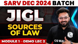 Sources of law  Part 02  JIGL  CS Executive Dec 2024 [upl. by Kinata]