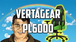 Vertagear PL6000 Review  A Proper Chair for Big Guys and Gals [upl. by Noxin]