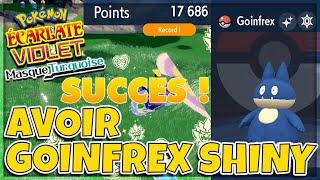 COMMENT AVOIR GOINFREX SHINY dans Pokémon Écarlate et Violet   DLC Masque Turquoise [upl. by Epner]