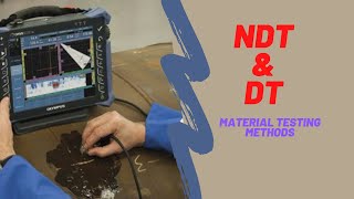 Destructive and Non Destructive Testing of Materials  NDT vs DT [upl. by Tyree275]