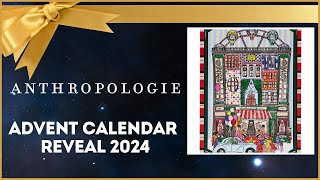 ANTHROPOLOGIE ADVENT CALENDAR REVEAL 2024 [upl. by Herta]