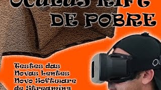 OCULUS RIFT DE POBRE  Teste das Novas Lentes  Intugame [upl. by Susejedairam]