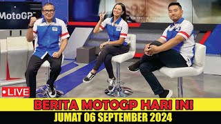 MARQUEZ ON FIRE💥BERITA MOTOGP HARI INI JUMAT 06 SEPTEMBER 2024 [upl. by Grannia]