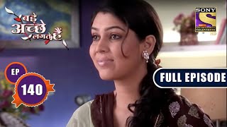 A Surprise Visit  Bade Achhe Lagte Hain  Ep 140  Full Episode [upl. by Bowen]