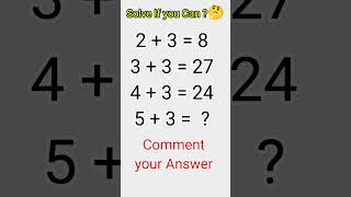 Only Genius can answer this question 🤯 Intelligence Test IQ Test maths iqtest viralvideo [upl. by Yejus]