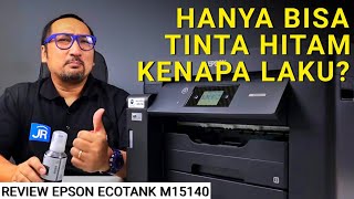 Garansi 4 Tahun Printer InkTank Monochrome Multifungsi A3 Pertama Review Epson EcoTank M15140 [upl. by Muriel]