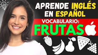 VOCABULARIO Frutas Básicas En Inglés Pronunciación  Aprende Ingles En Español │KNingles [upl. by Stevenson80]