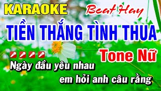 Karaoke Tiền Thắng Tình Thua Tone Nữ Nhạc Sống Beat Hay Hoài Phong Organ [upl. by Fernas]