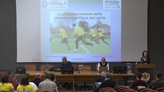 La programmazione della preparazione fisica nel calcio  13042018 [upl. by Jobye]