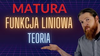 MATURA MATEMATYKA Funkcja liniowa teoria PEWNIAK funkcje cz3 [upl. by Ardiedal]