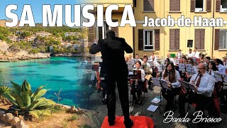 Sa Musica  Jacob de Haan  Banda Briosco [upl. by Gwenneth]