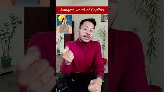 The Longest Word of English Language [upl. by Petua]