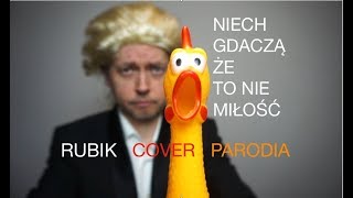 Niech gdaczą że to nie jest miłość  chór kur cover  by BARTMUZ [upl. by Noreen]