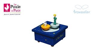 Boite à musique Le Petit Prince  Cadeau de Naissance  Trousselier  lapouleapoisfr [upl. by Asira832]