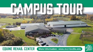 SUNY Morrisville  Campus Tour Equine Rehabilitation Center [upl. by Ciapas]