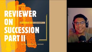 Reviewer on Succession Part 2 [upl. by Keele]