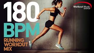 Workout Music Source  180 BPM Running Workout Mix Vol 2 [upl. by Buell]