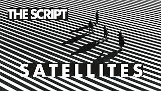 The Script  Satellites Official Audio [upl. by Ailehs716]