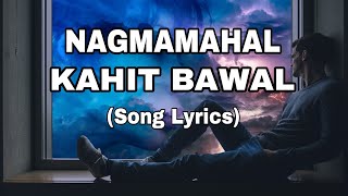 NAGMAMAHAL KAHIT BAWAL  Song Lyrics  Cover Song by TJ [upl. by Nahallac325]