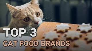 Discover the Top 3 Cat Foods That Rule the Feline World [upl. by Naols]