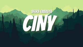 SFERA EBBASTA  Ciny TestoLyrics [upl. by Jacob210]