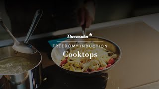 Thermador Freedom® Induction Cooktops [upl. by Edin]